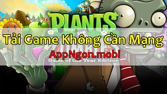 game-khong-can-internet-plants-vs-zombies