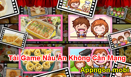 game-nau-an-khong-can-mang