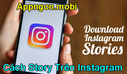cach-tai-story-tren-instagram-ve-dien-thoai-android